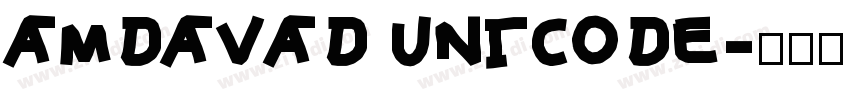 AMDAVAD UNICODE字体转换